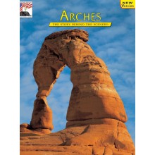 Arches - The Story Behind the Scenery