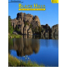 Black Hills - Destination - The Story Behind the Scenery