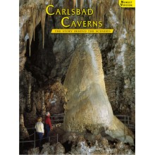 Carlsbad Caverns - The Story Behind the Scenery