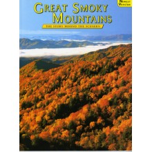 Great Smoky Mountains - The Story Behind the Scenery