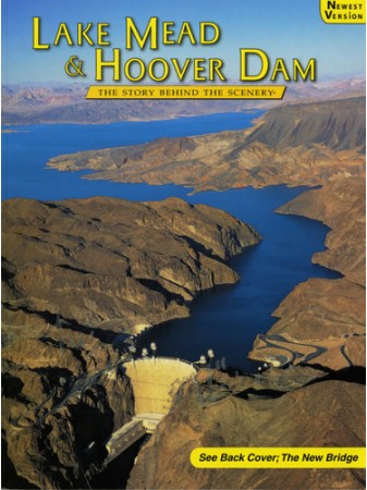 Lake Mead & Hoover Dam - The Story Behind the Scenery