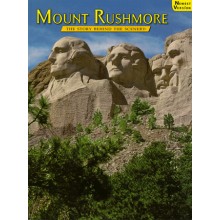 Mount Rushmore - The Story Behind the Scenery