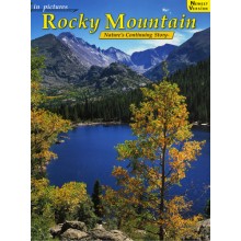 Rocky Mountain - In Pictures - Nature's Continuing Story