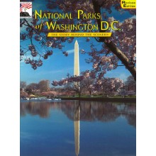 National Parks of Washington D.C. - The Story Behind the Scenery