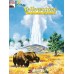 Y is for Yellowstone - The Story Behind the Scenery - For KIDS